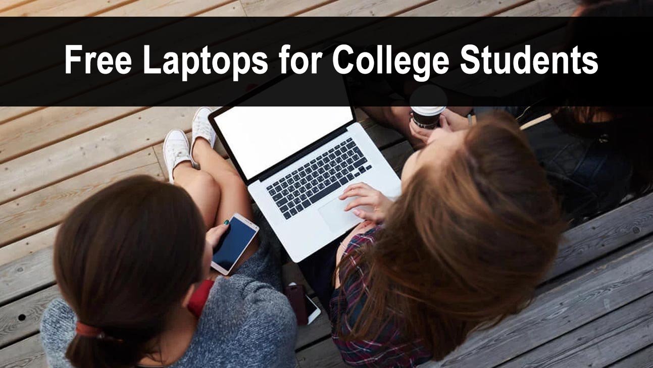 Free Laptops for College Students
